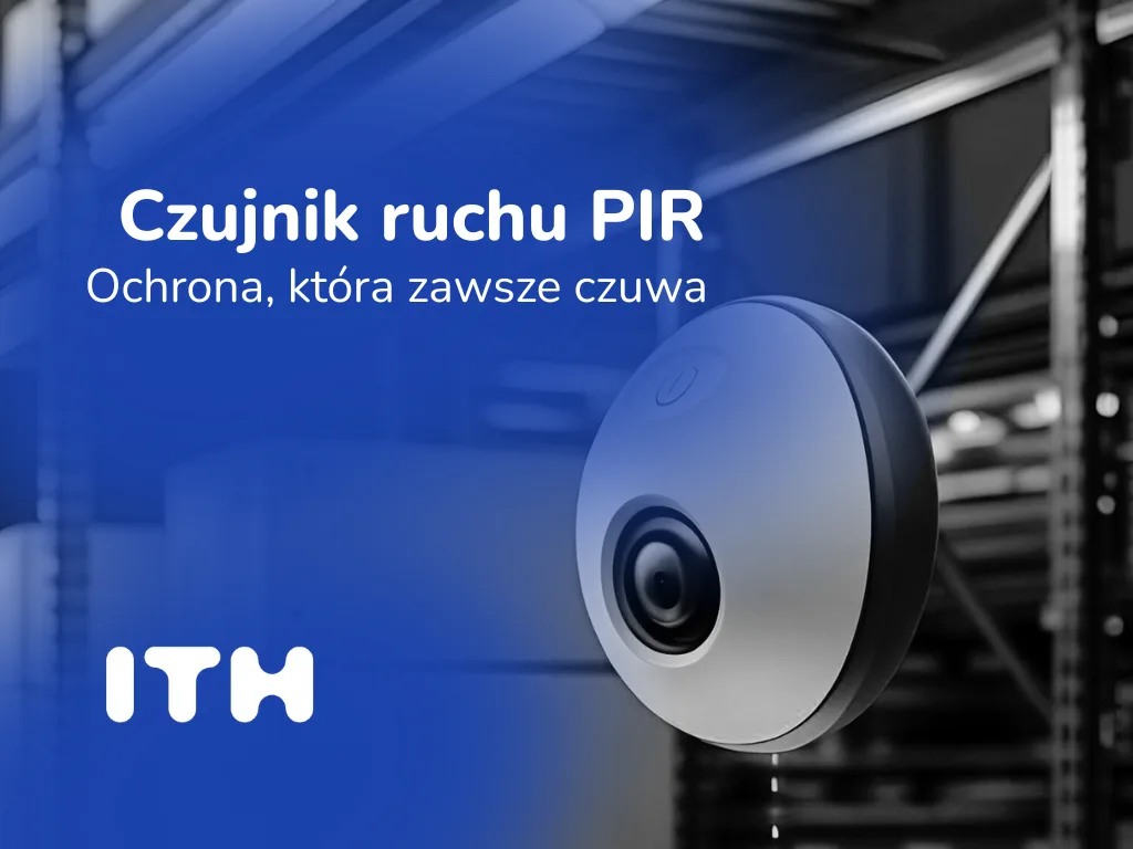 Czujnik ruchu PIR: ochrona, która zawsze czuwa
