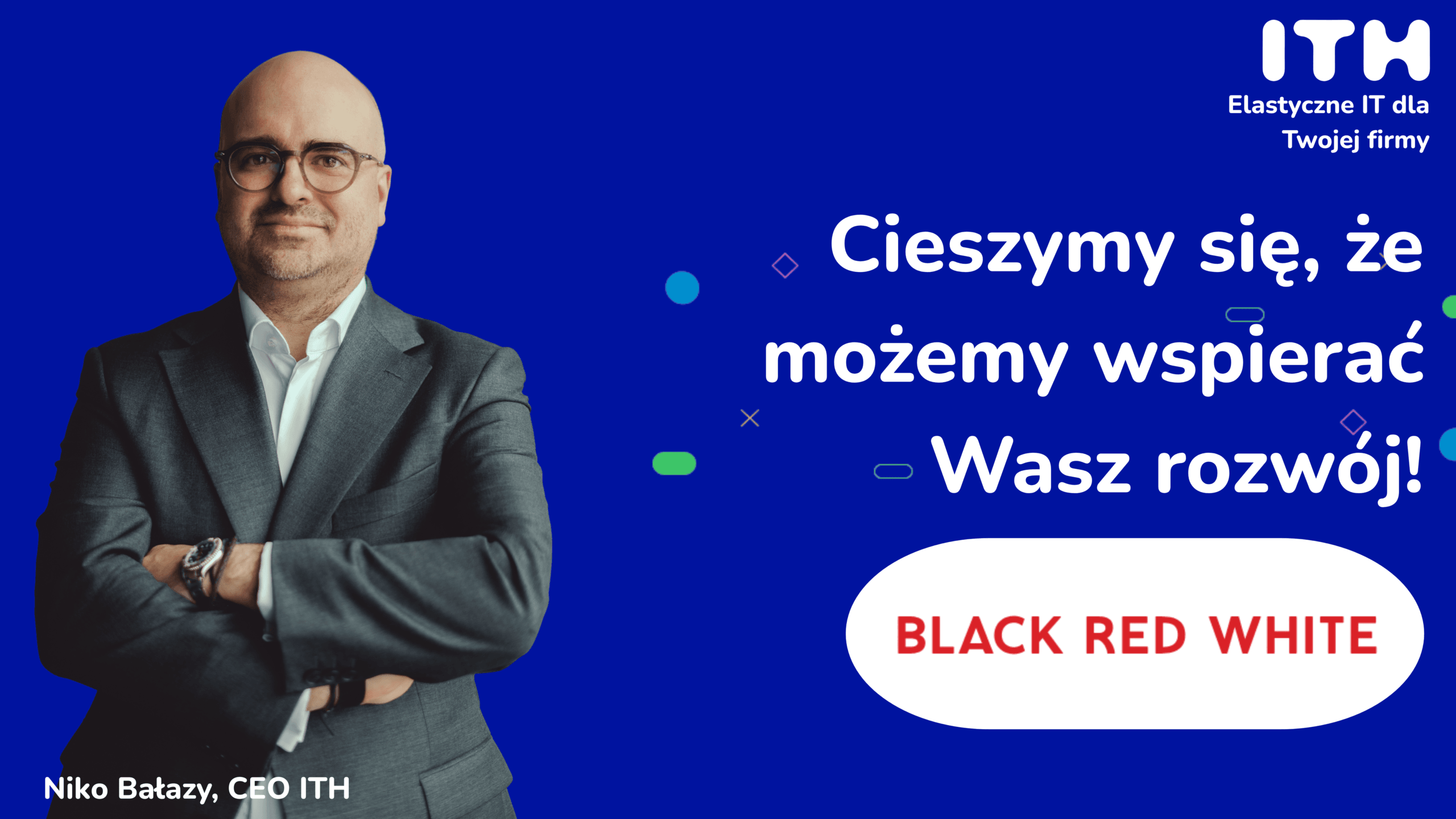 Black Red White x ITH: nowoczesna infrastruktura sieciowa dla lidera polskiego rynku meblowego