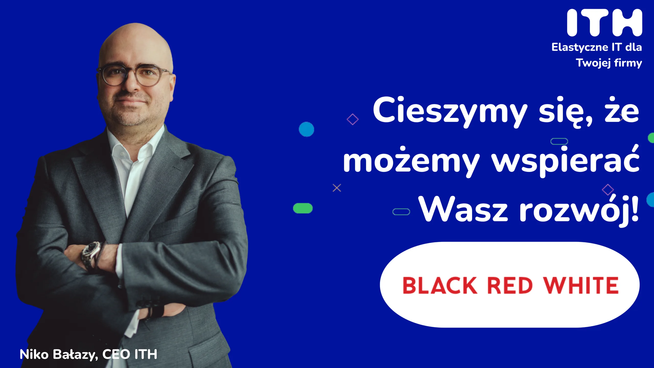 Black Red White x ITH: nowoczesna infrastruktura sieciowa dla lidera polskiego rynku meblowego