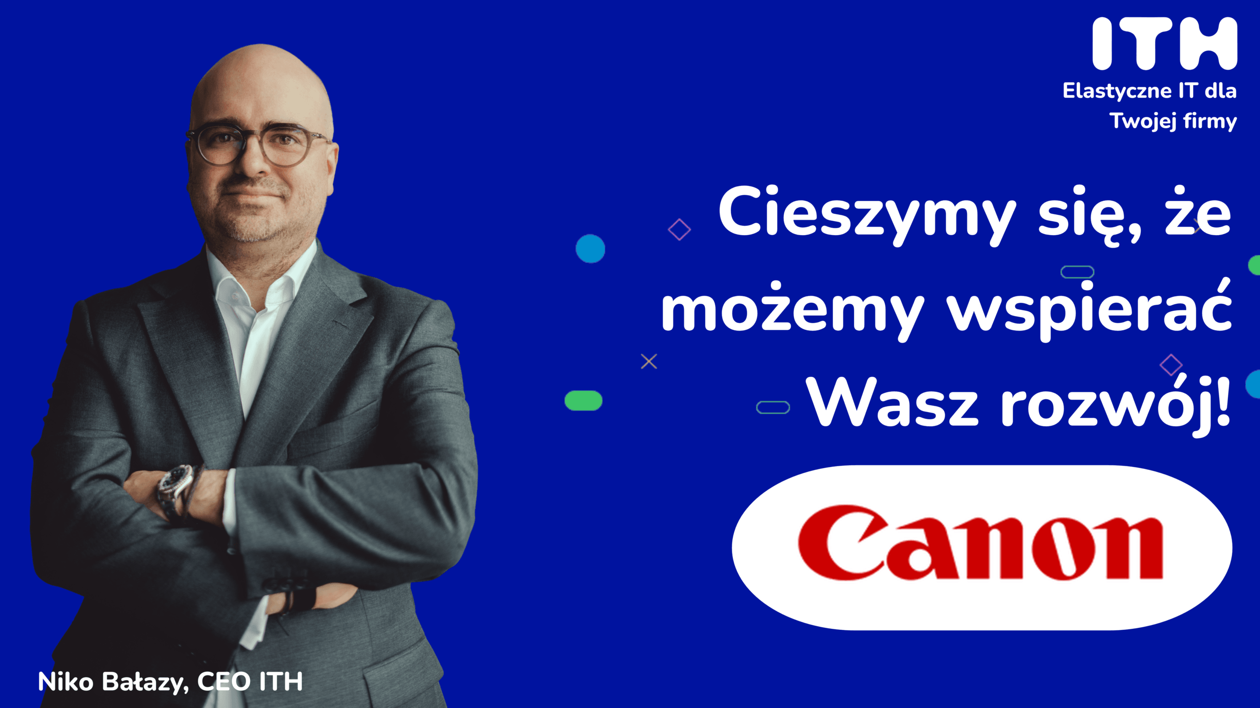 Canon Polska x ITH: niezawodna łączność dla polskiego oddziału światowego lidera technologii obrazowania