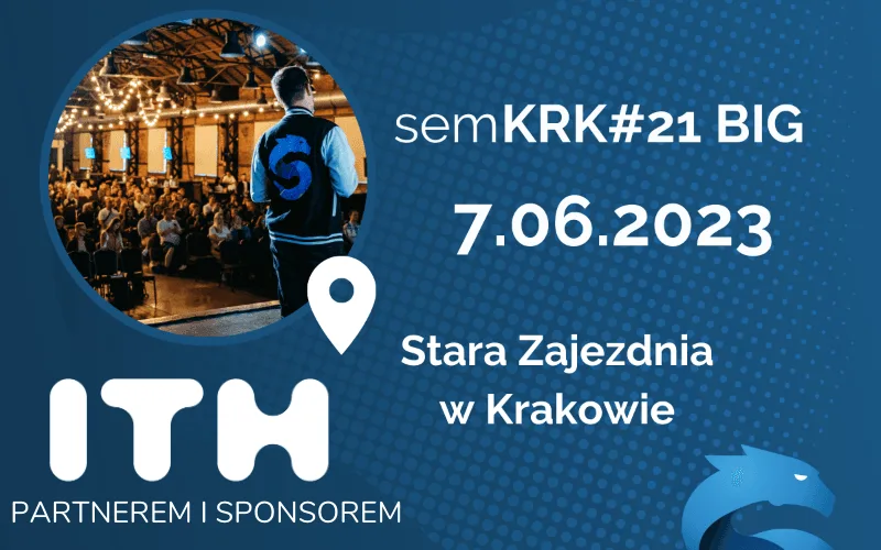 Grupa ITH sponsorem i partnerem konferencji semKRK BIG 2023