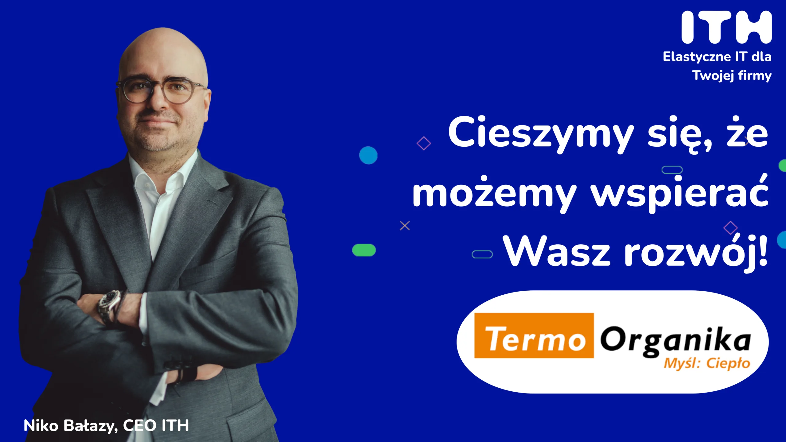 Termo Organika x ITH: stabilne łącze i telefonia IP dla polskiego producenta systemów ociepleń
